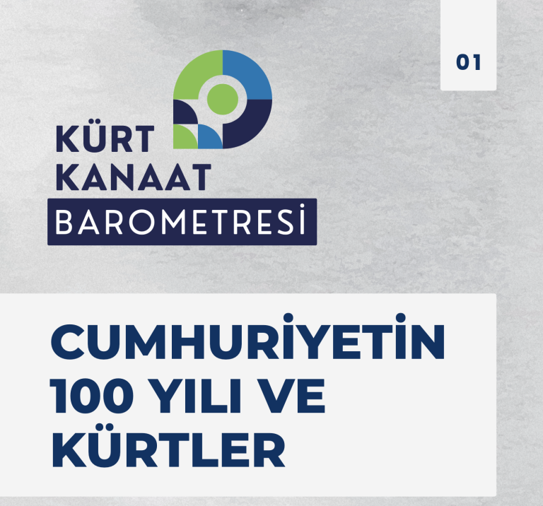 Kürt Kanaat Barometresi-1: Cumhuriyetin 100 Yılı ve Kürtler