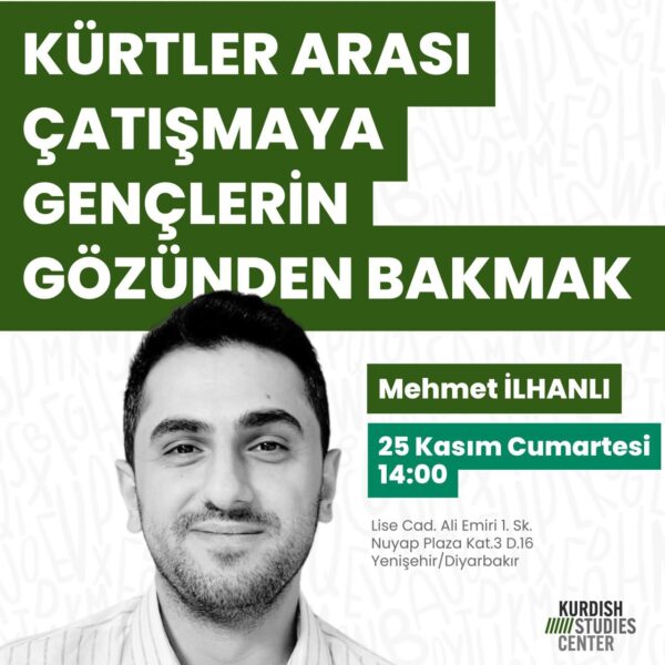 Looking at Intra-Kurdish Conflict Through the Eyes of Youth / Mehmet İlhanlı
