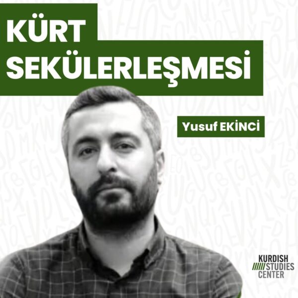 Kurdish Secularization / Yusuf Ekinci
